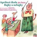 Aprílová škola / Bajky a nebajky - CD