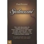 Ferrini Paul: Sjednocení Kniha – Hledejceny.cz