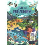 Hurá na prázdniny! - Knížka se samolepkami – Hledejceny.cz