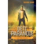 Děti paranoie Trevor Shane – Hledejceny.cz