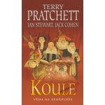 Věda na Zeměploše 2: Koule - Terry Pratchett, Ian Stewart, Jack – Hledejceny.cz