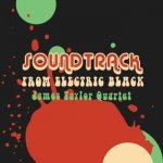 The James Taylor Quartet - Soundtrack From Electric Black LP – Hledejceny.cz