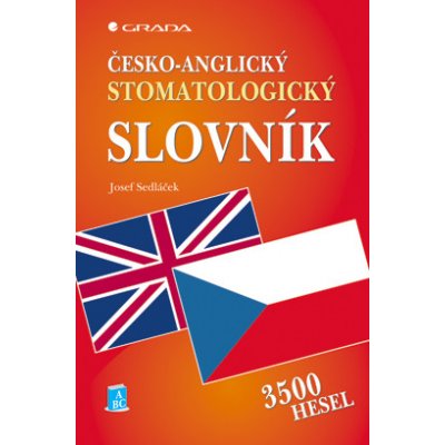 Česko-anglický stomatologický slovník – Zboží Mobilmania