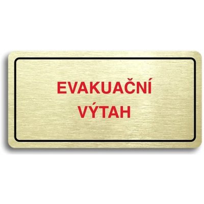 Accept Piktogram "EVAKUAČNÍ VÝTAH" (160 × 80 mm) (zlatá tabulka - barevný tisk) – Zboží Mobilmania