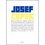 Beletrie pro děti Josef Čapek – Hledejceny.cz