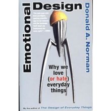 Emotional Design D. Norman Why We Love or Hate