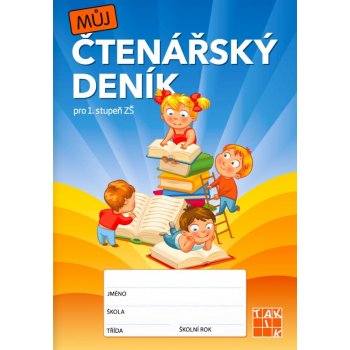 Můj čtenářský deník 1.stupeň Taktik – Binková