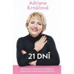 21 dní - Krnáčová Adriana – Hledejceny.cz