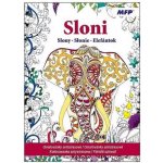 Omalovánky antistresové Sloni 210x290/32s – Zboží Dáma