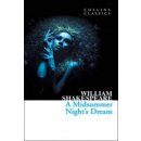 MIDSUMMER NIGHT DREAM Collins Classics - SHAKESPEARE, W.
