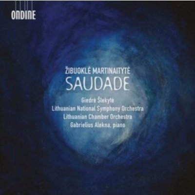 Zibuokle Martinaityte - Saudade CD – Zboží Mobilmania