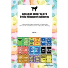 Armenian Gampr Dog 20 Selfie Milestone Challenges Armenian Gampr Dog Milestones for Memorable Moments, Socialization, Indoor a Outdoor Fun, Training V
