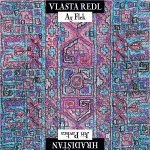 Vlasta Redl/AG Flek & Jiří Pavlica/Hradisťan - Vlasta Redl – Hledejceny.cz