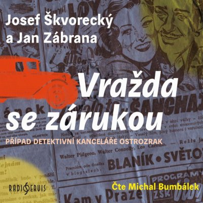 Vražda se zárukou - Škvorecký Josef, Zábrana Jan – Zboží Mobilmania