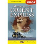 Vražda v Orient Expresu / Murder on the Orient Express - Zrcadlová četba (B1-B2) - Christie Agatha – Zboží Mobilmania