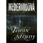 Temné struny - Val McDermidová – Hledejceny.cz