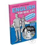 English for Real Life - Stephen Douglas, Iva Dostálová – Hledejceny.cz