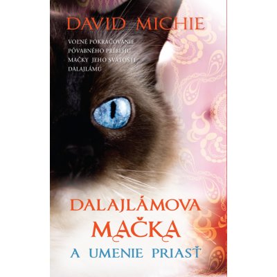 Dalajlamova mačka a umenie priasť - David Michie