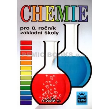 Chemie pro 8. ročník základní školy - Hana Čtrnáctová a kol.