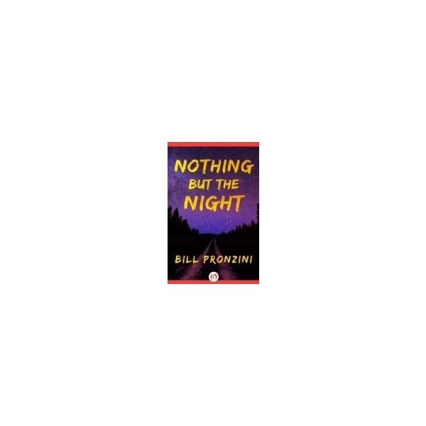 E-book elektronická kniha Nothing but the Night - Pronzini Bill