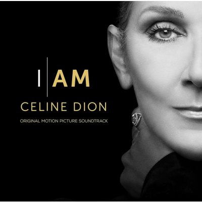 Dion Céline - I Am - Céline Dion Original Motion Picture Soundtrack - 2Vinyl LP – Hledejceny.cz