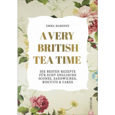 A Very British Tea Time