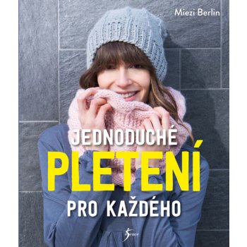 Jednoduché pletení pro každého - Schleichová Jennifer