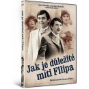 JAK JE DŮLEŽITÉ MÍTI FILIPA - DVD