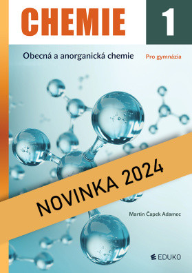 Chemie 1 Obecná a anorganická chemie 1 vydání 2024 - M Čapek Adamec V Čapková