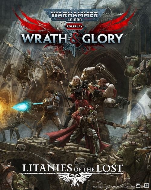 GW Warhammer 40000 Roleplay: Wrath & Glory Litanies of the Lost