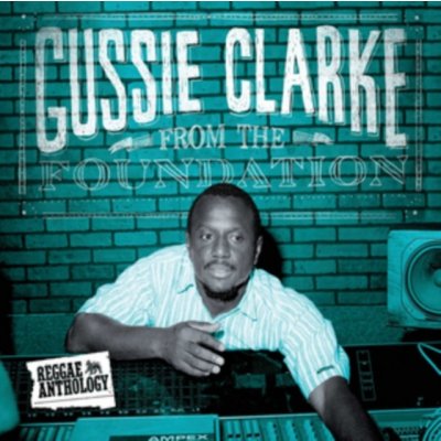 Clarke Gussie - From The Foundation LP