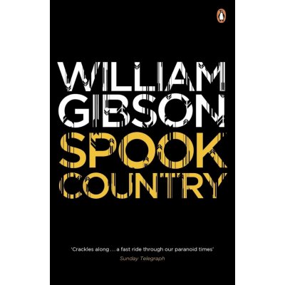 Spook country William Gibson