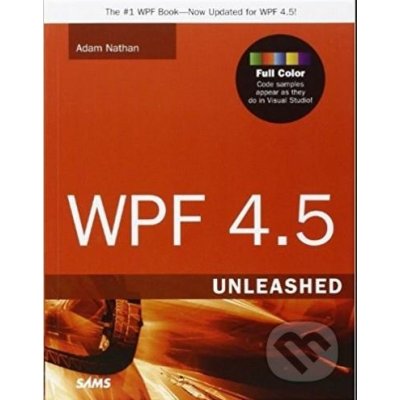 WPF 4.5 Unleashed