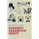 Portréty pražských herců /slovem a karikaturou/ František Černý