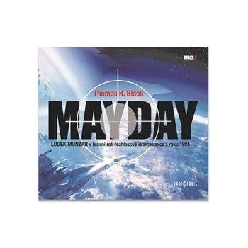 Mayday - Block H.Thomas