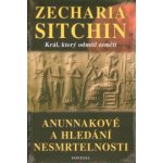 Anunnakové a hledání nesmrtelnosti – Zbozi.Blesk.cz