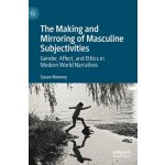 Making and Mirroring of Masculine Subjectivities – Zboží Mobilmania