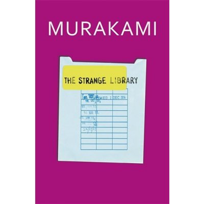 The Strange Library - Haruki Murakami – Hledejceny.cz