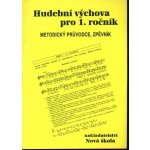 Hudební výchova pro 1. ročník – Hledejceny.cz