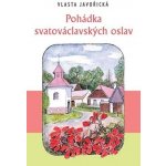 Pohádka svatováclavských oslav – Hledejceny.cz