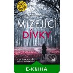 Mizející dívky - Lisa Reganová – Sleviste.cz