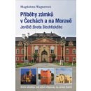 Příběhy zámků v Čechách a na Moravě I - Jeviště života šlechtického