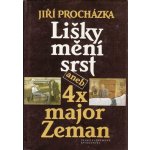 Lišky mění srst aneb 4x major Zeman – Hledejceny.cz