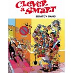 Clever a Smart - Sekáčův gang - Francisco Ibánez – Zboží Dáma