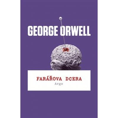 Farářova dcera - Orwell George – Zbozi.Blesk.cz