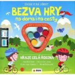Kniha plná zábavy - Bezva hry na doma i na cesty – Sleviste.cz