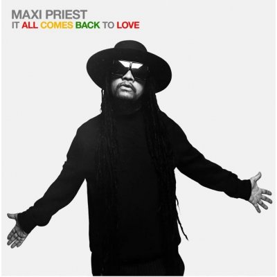 Maxi Priest - IT ALL COMES BACK TO LOVE CD
