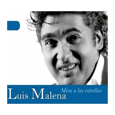 Mira a Las Estrellas - Luis Malena CD