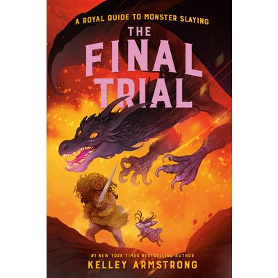 The Final Trial: Royal Guide to Monster Slaying, Book 4 Armstrong KelleyPaperback – Hledejceny.cz