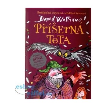 Příšerná teta - David Walliams